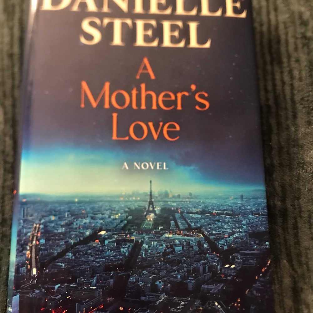 Danielle Steel "A Mother's Love" Hardcover Novel - Blue Cover